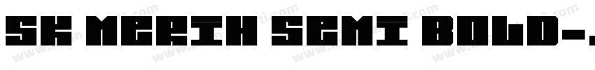 SK Merih Semi Bold字体转换